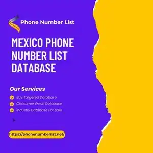 Mexico Phone Number List Database